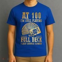 Funny 100th Birthday Gift 100 Year Old Cards Meaningful Gift T-Shirt thumb 3
