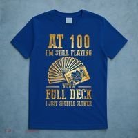Funny 100th Birthday Gift 100 Year Old Cards Meaningful Gift T-Shirt thumb 5