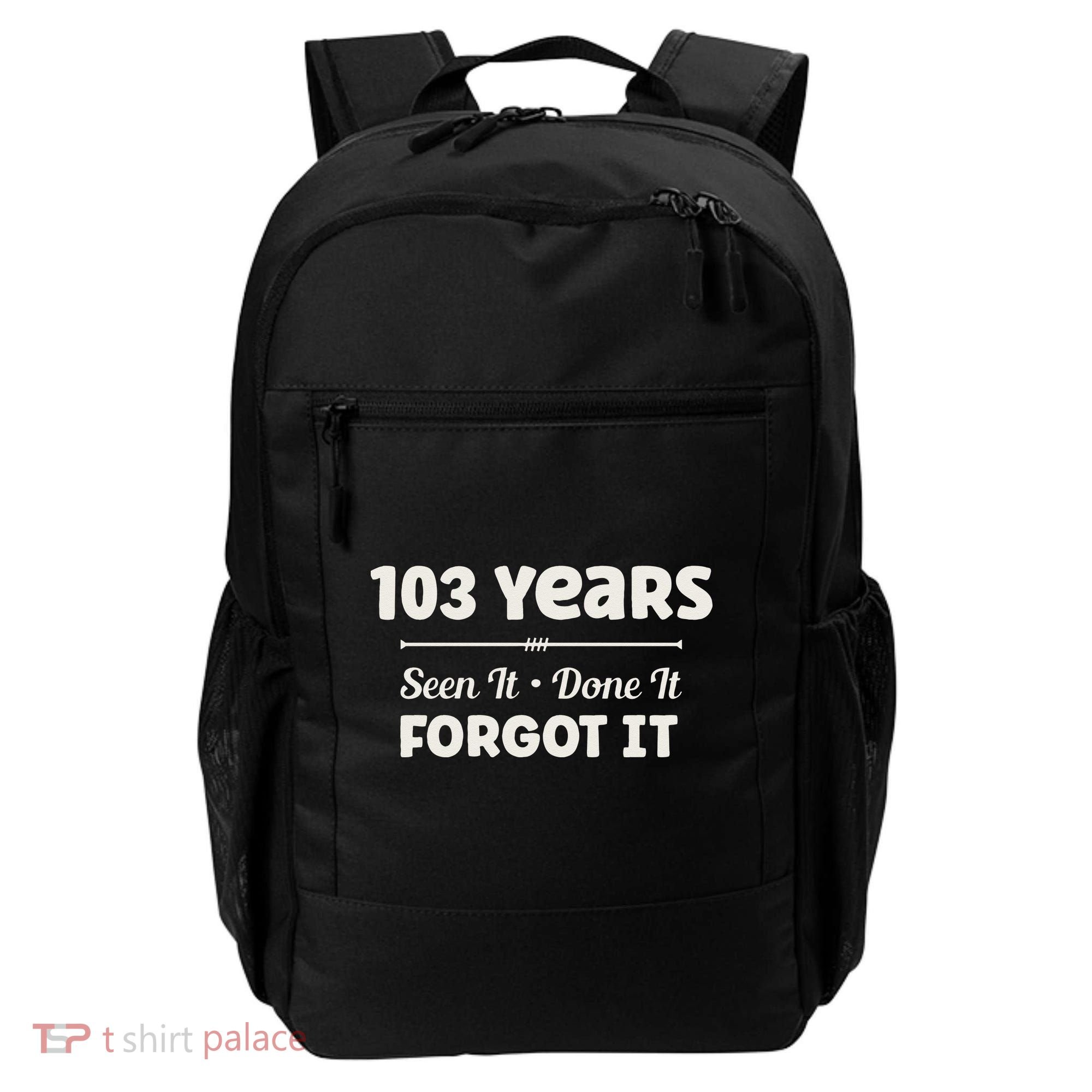 Funny 103rd Birthday Gifts 103 Years Old Backpack