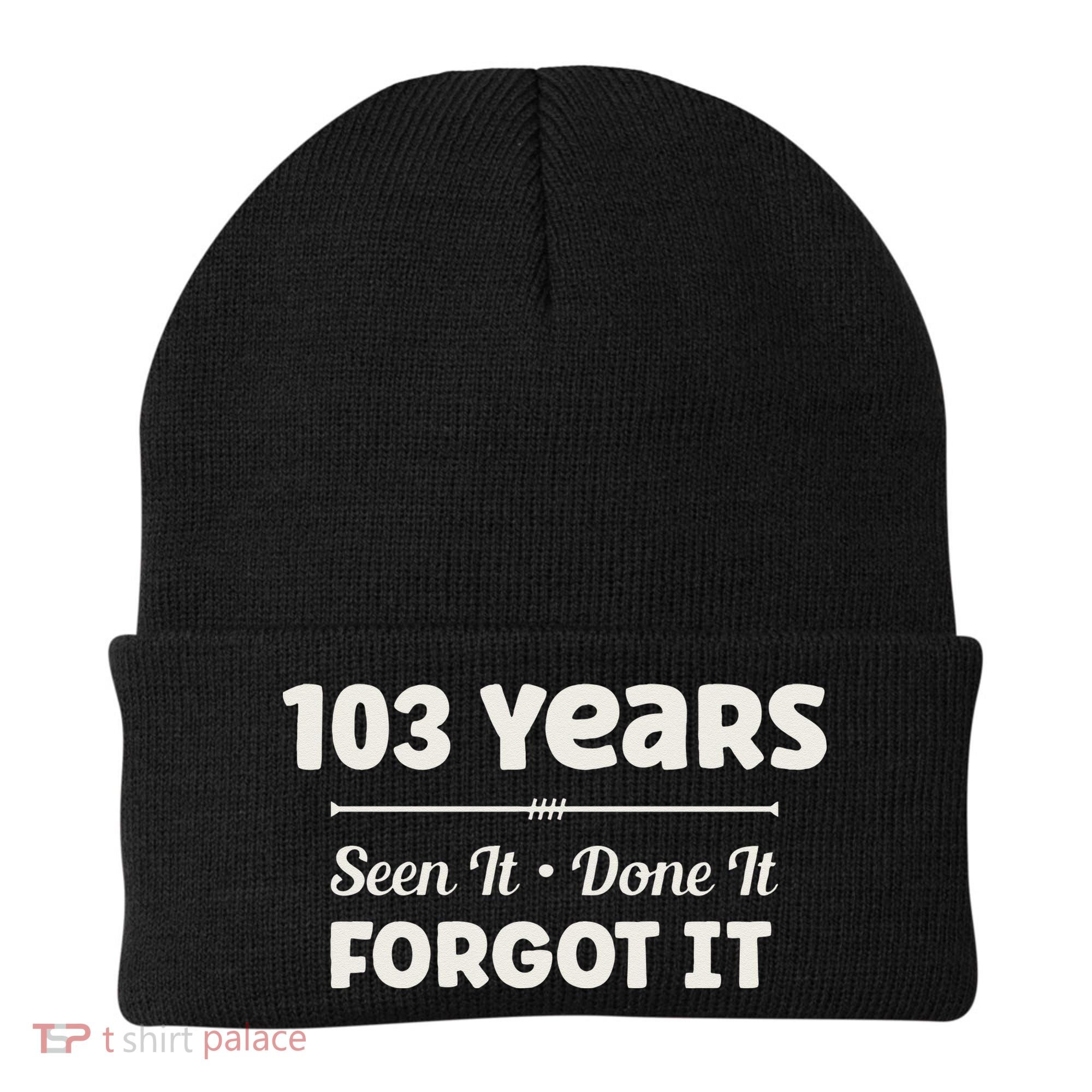 Funny 103rd Birthday Gifts 103 Years Old Beanie
