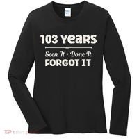 Funny 103rd Birthday Gifts 103 Years Old Women's Long Sleeve Shirt thumb 0