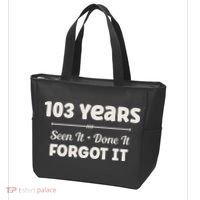 Funny 103rd Birthday Gifts 103 Years Old Tote Bag thumb 3