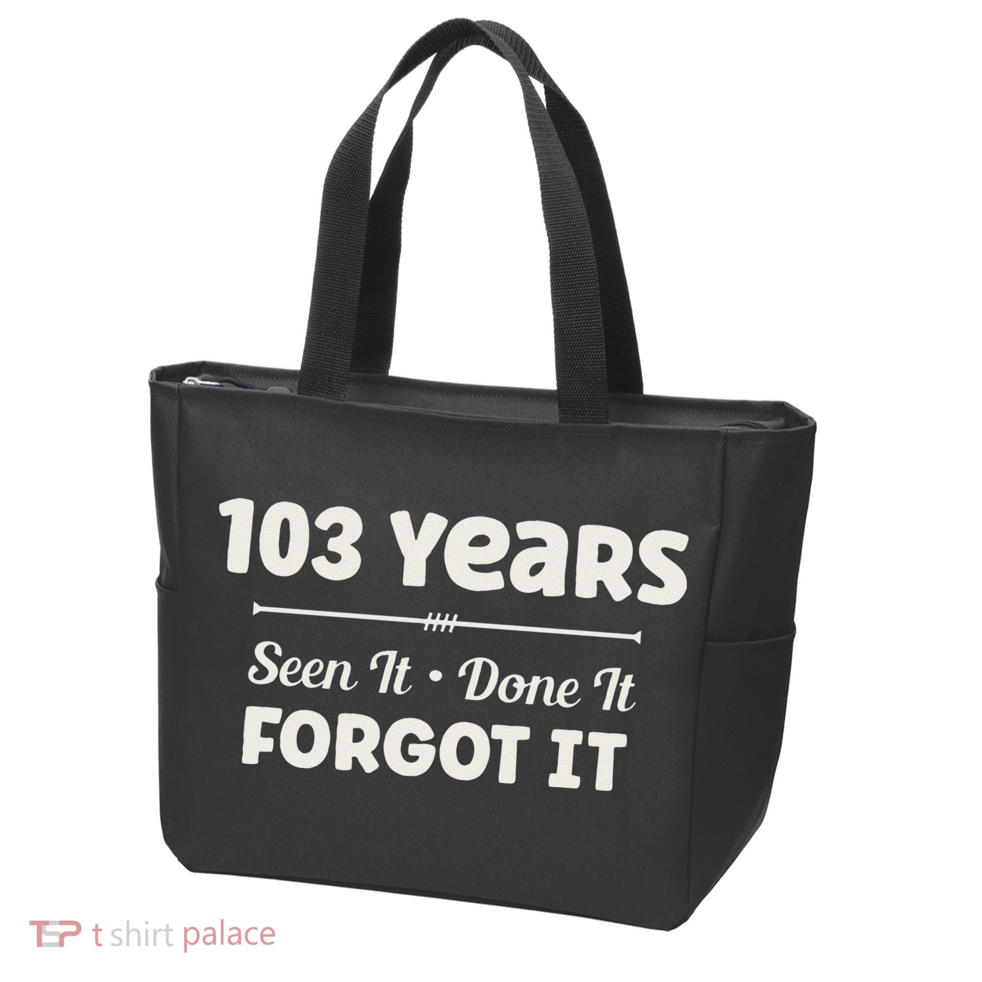 Funny 103rd Birthday Gifts 103 Years Old Tote Bag
