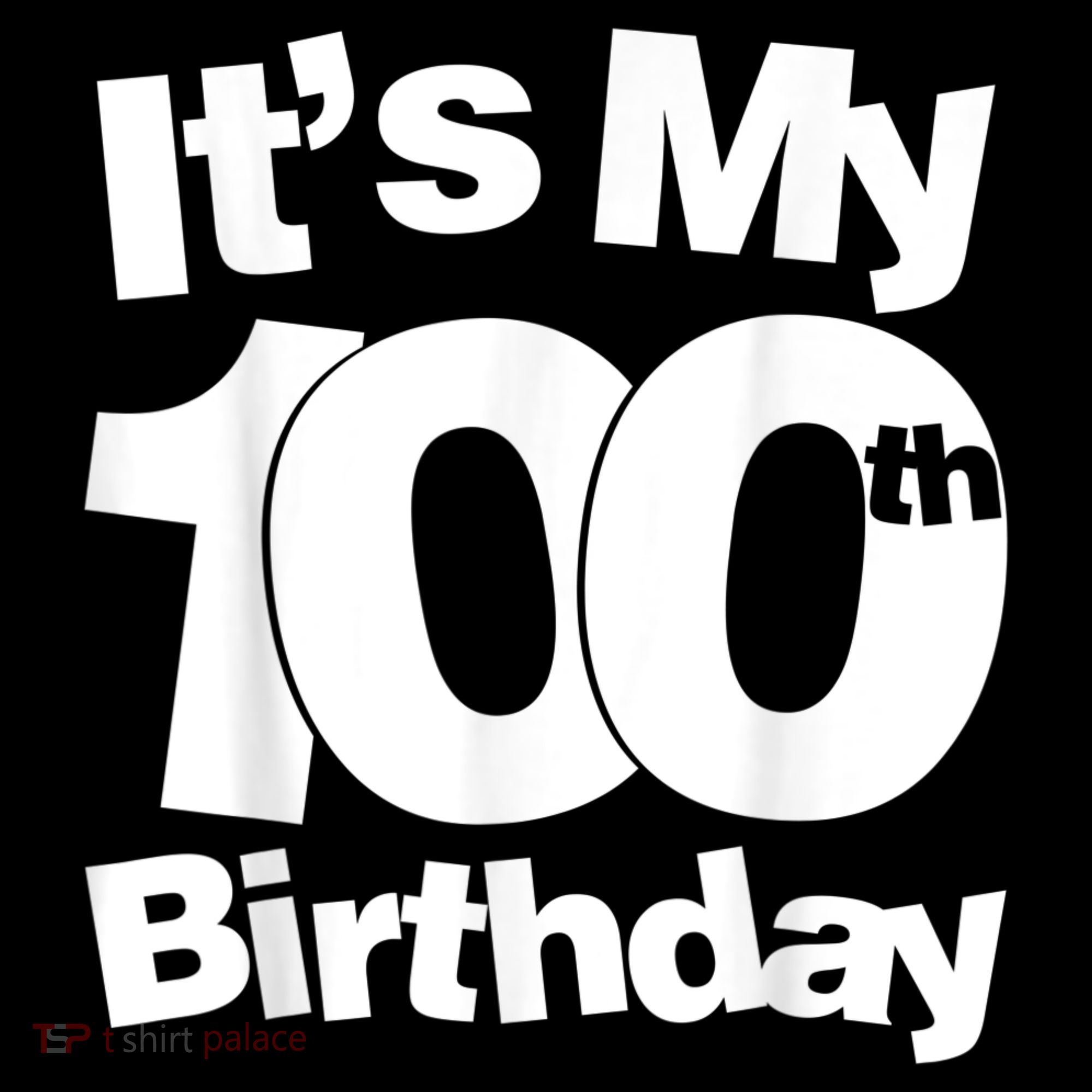 Funny 100th Birthday. It's My 100th Birthday 100 Year Old Birthday Coffee Mug