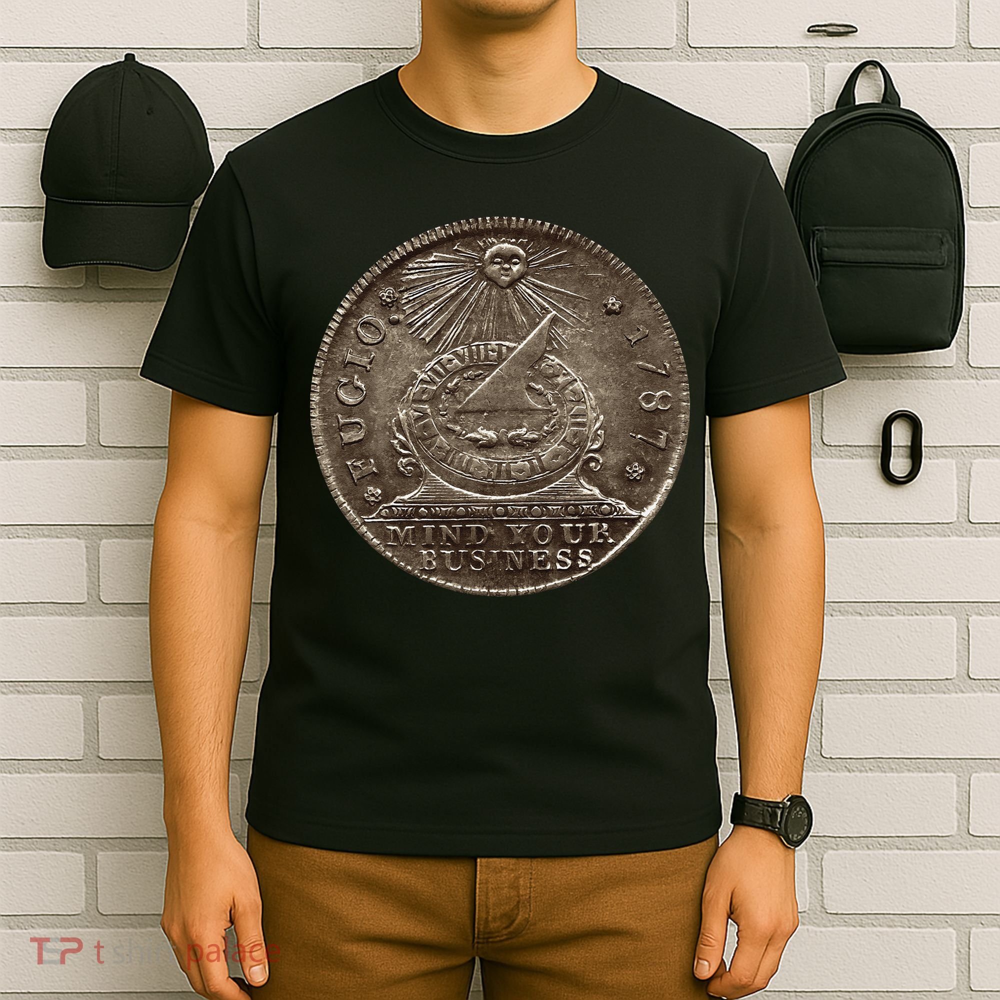 Fugio 1787 Cent Coin Mind Your Business United States Money T-Shirt