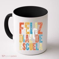 Feliz 100 Diaz De Escuela School Grade Teacher 100th Day Coffee Mug thumb 0