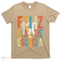 Feliz 100 Diaz De Escuela School Grade Teacher 100th Day T-Shirt thumb 0