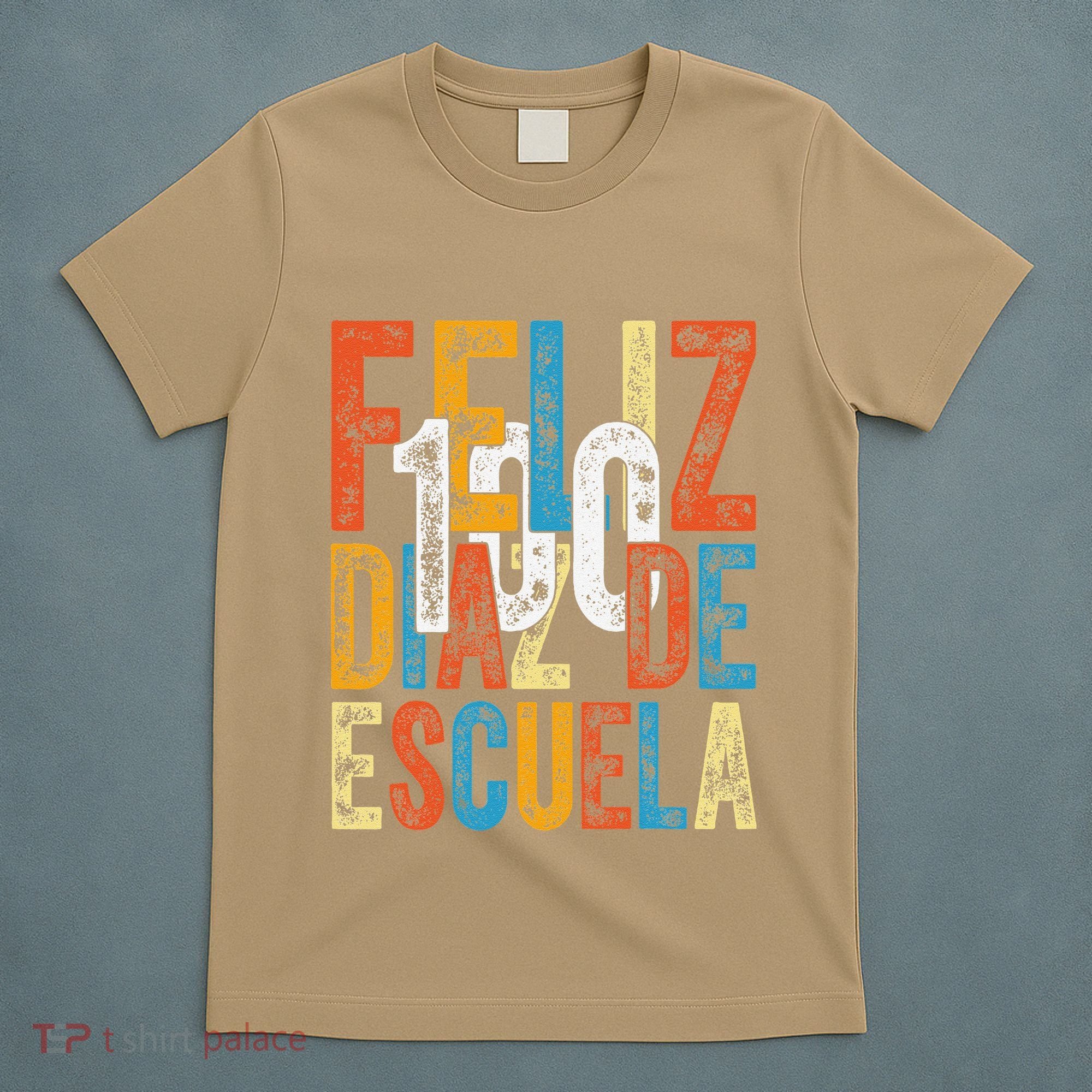 Feliz 100 Diaz De Escuela School Grade Teacher 100th Day T-Shirt