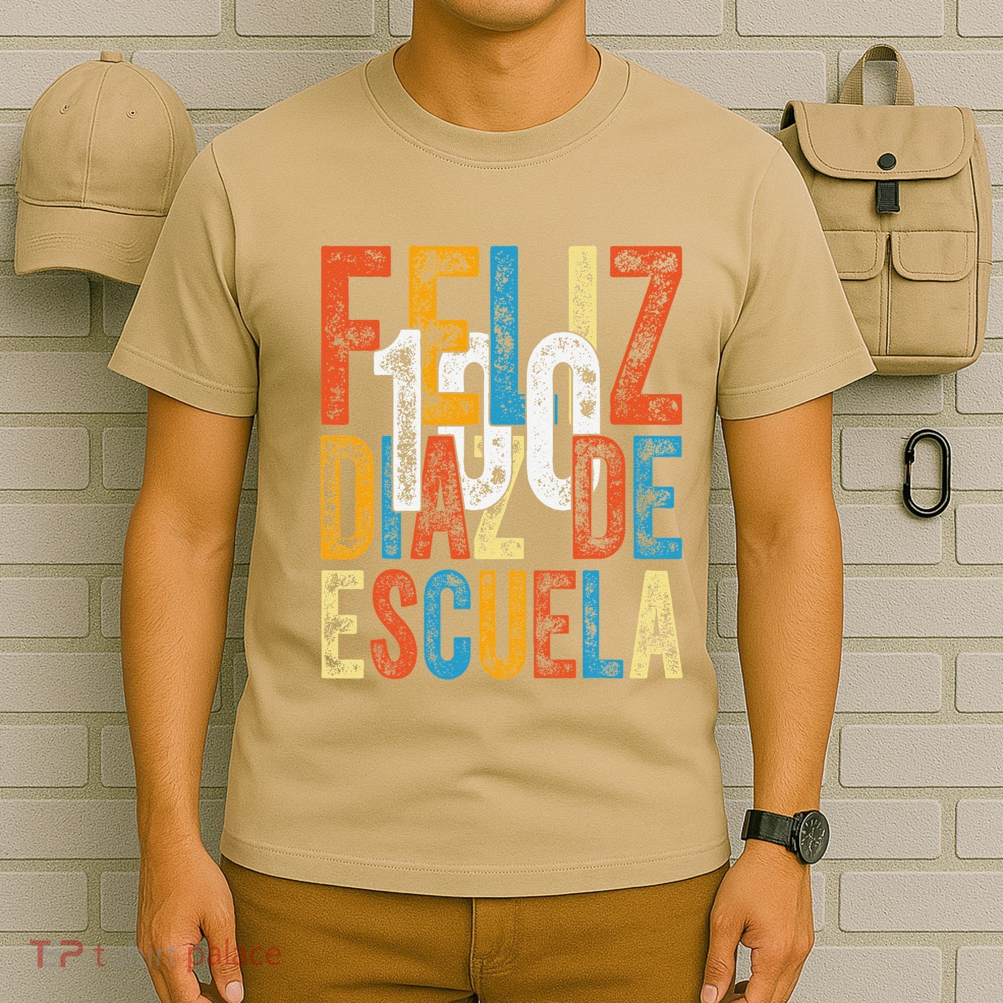 Feliz 100 Diaz De Escuela School Grade Teacher 100th Day T-Shirt
