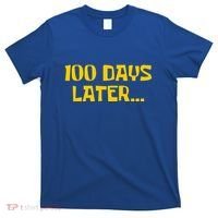 Funny 100 Days Later One Hundred Days Of School T-Shirt thumb 0