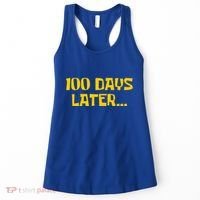 Funny 100 Days Later One Hundred Days Of School Women's Tank Top thumb 0