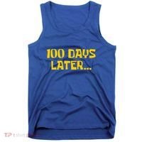 Funny 100 Days Later One Hundred Days Of School Tank Top thumb 0