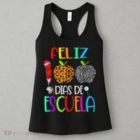 Feliz 100 Dias De Escuela Tee Spanish 100 Days Of School Women's Tank Top thumb 3