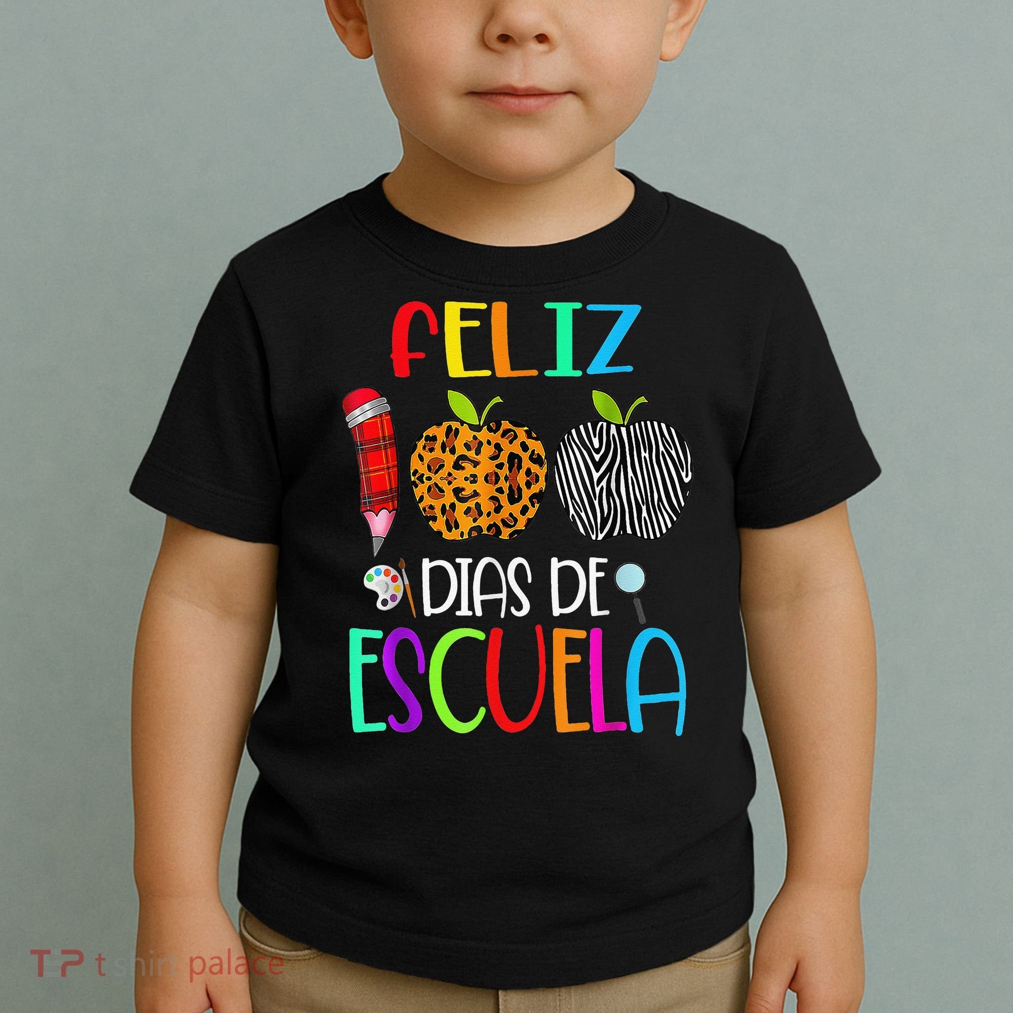 Feliz 100 Dias De Escuela Tee Spanish 100 Days Of School Toddler T-Shirt