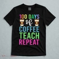 Funny 100 Days Of School For Teacher Coffee T-Shirt thumb 5