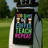 Funny 100 Days Of School For Teacher Coffee Golf Towel thumb 2