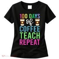 Funny 100 Days Of School For Teacher Coffee Women's T-Shirt thumb 0