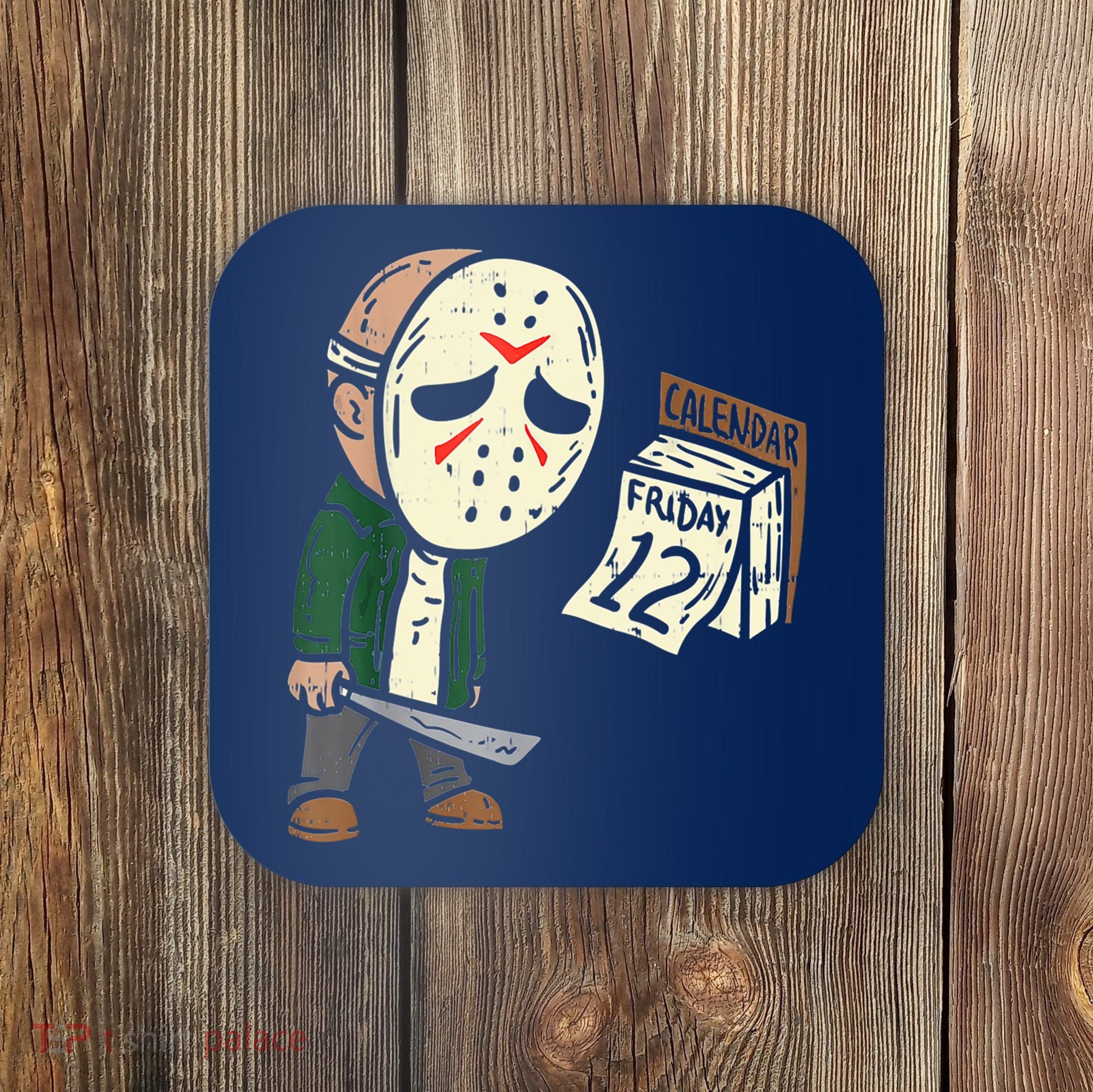 Friday 12th Funny Halloween Horror Movie Humor Coaster