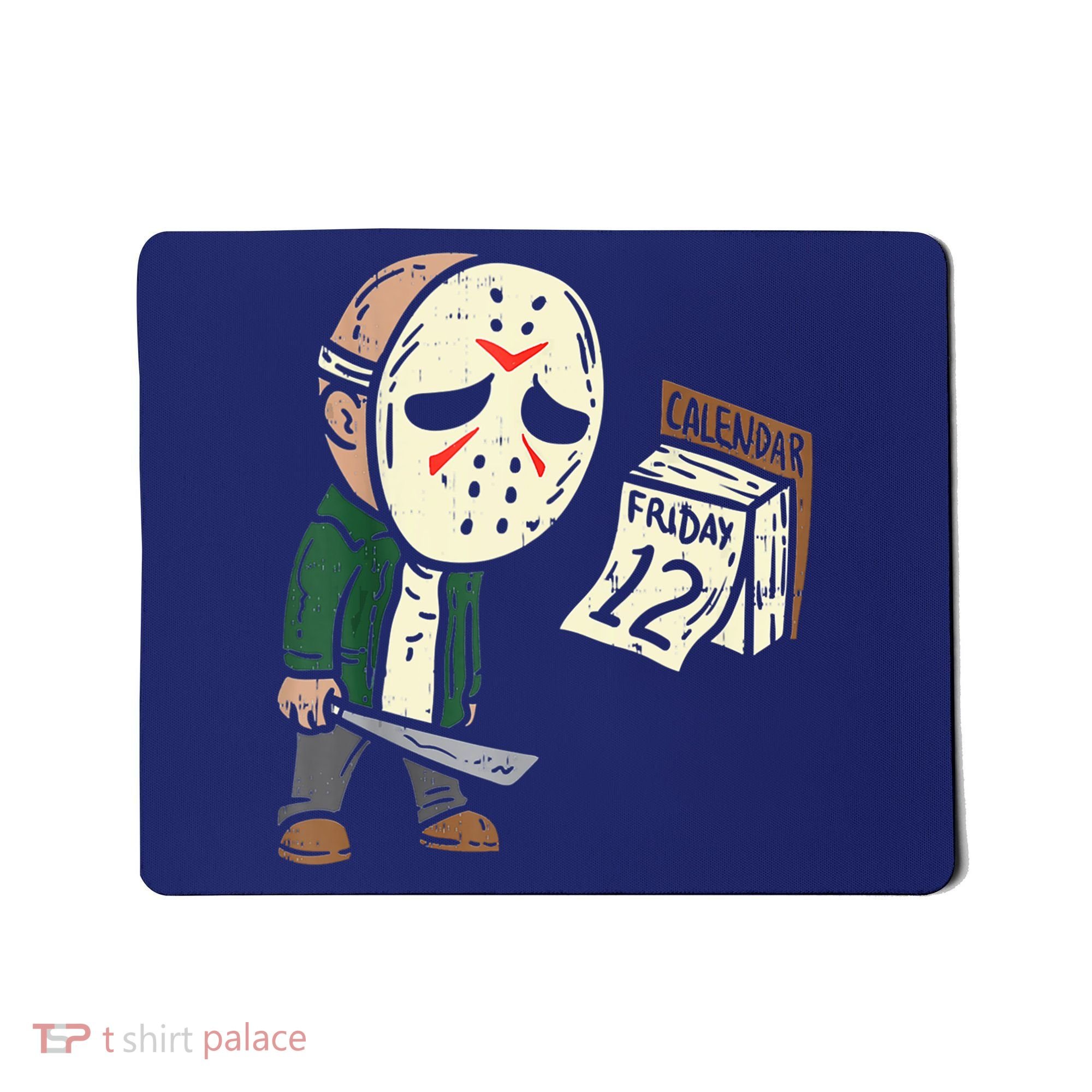 Friday 12th Funny Halloween Horror Movie Humor Mousepad