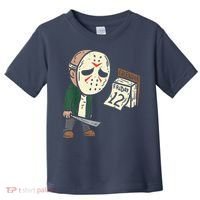 Friday 12th Funny Halloween Horror Movie Humor Toddler T-Shirt thumb 0