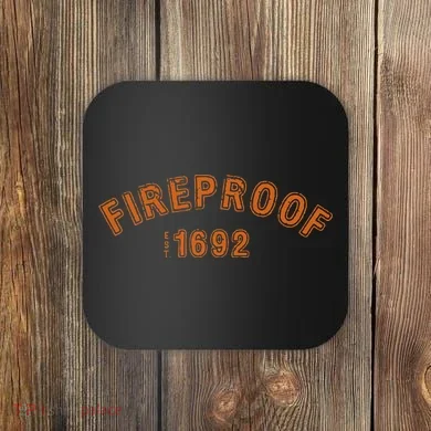 Fireproof 1692 Coaster