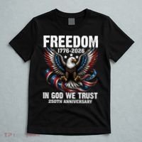 Freedom 1776-2026 In God We Trust 250th Anniversary T-Shirt thumb 5