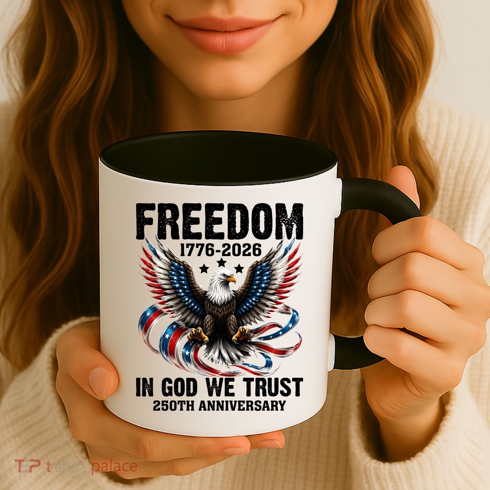 Freedom 1776-2026 In God We Trust 250th Anniversary Coffee Mug
