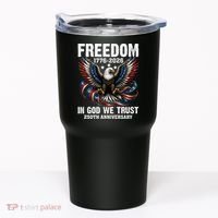 Freedom 1776-2026 In God We Trust 250th Anniversary Tumbler thumb 0