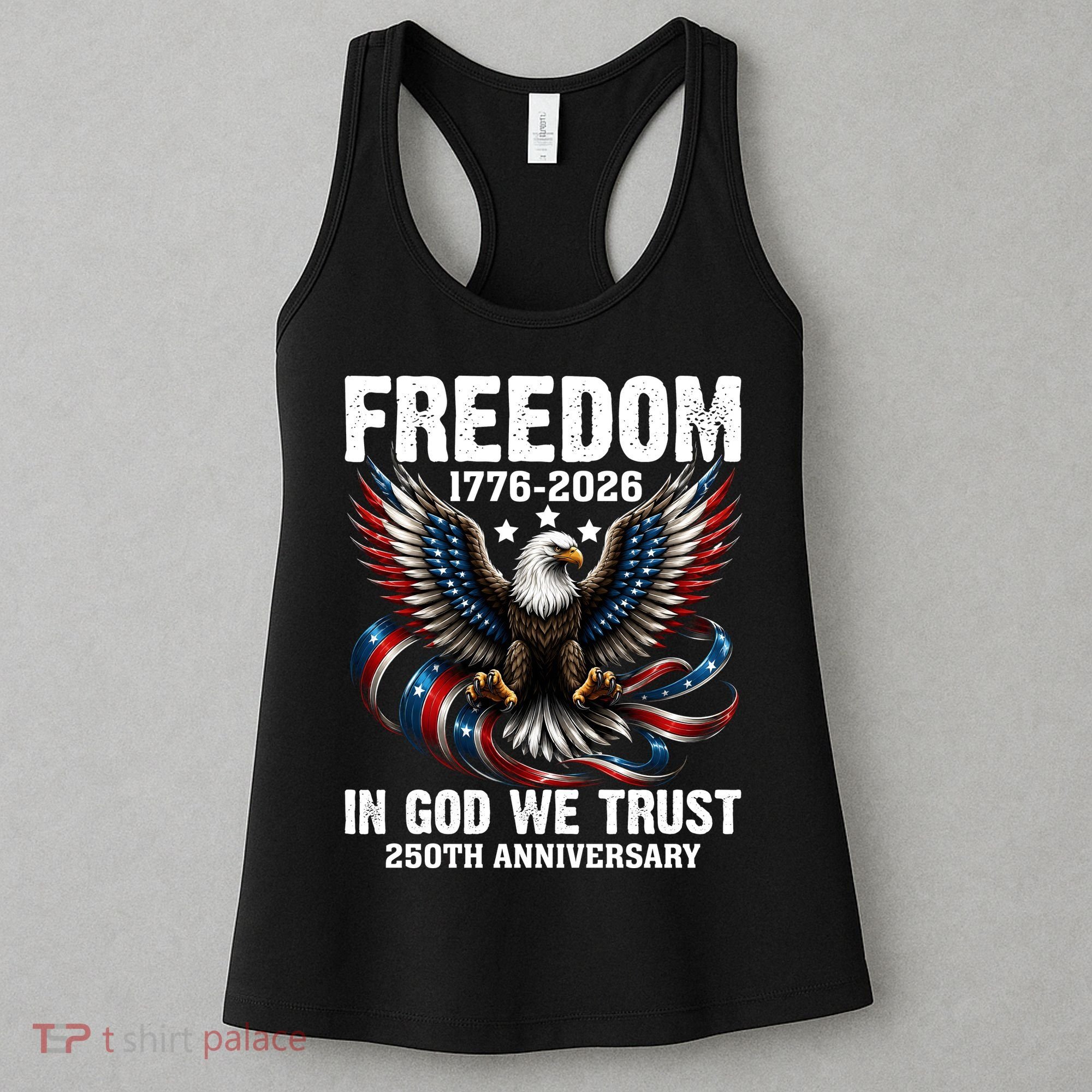 Freedom 1776-2026 In God We Trust 250th Anniversary Women's Tank Top