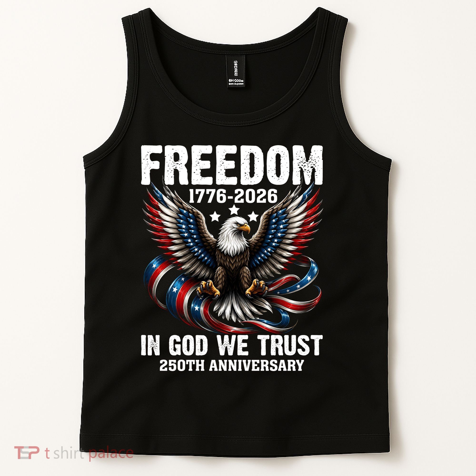 Freedom 1776-2026 In God We Trust 250th Anniversary Tank Top