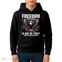 Freedom 1776-2026 In God We Trust 250th Anniversary Kids Hoodie thumb 4