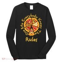 Funny 1 One Bite Everybody Knows Rules Pizza Food Lover Long Sleeve Shirt thumb 0