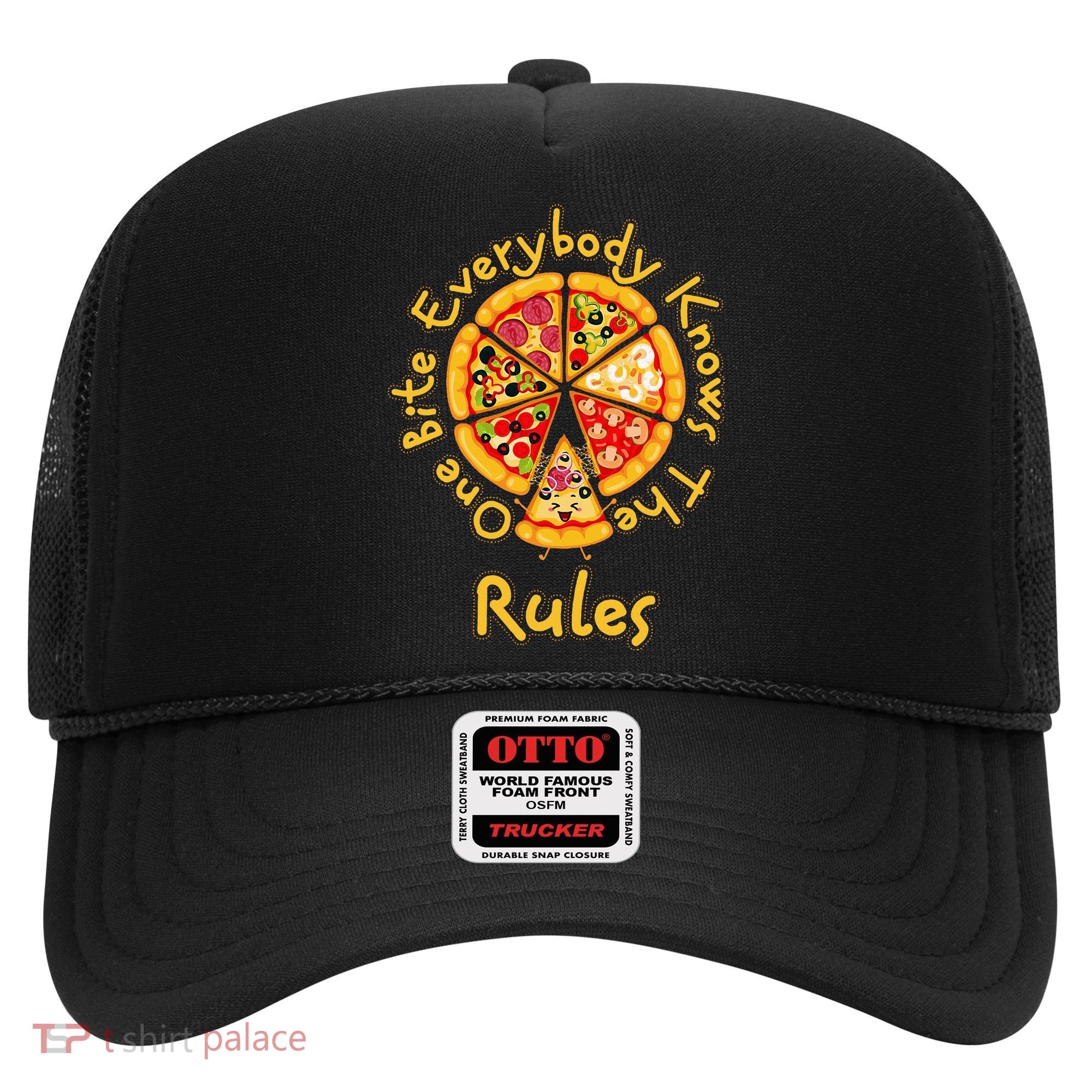 Funny 1 One Bite Everybody Knows Rules Pizza Food Lover Hat