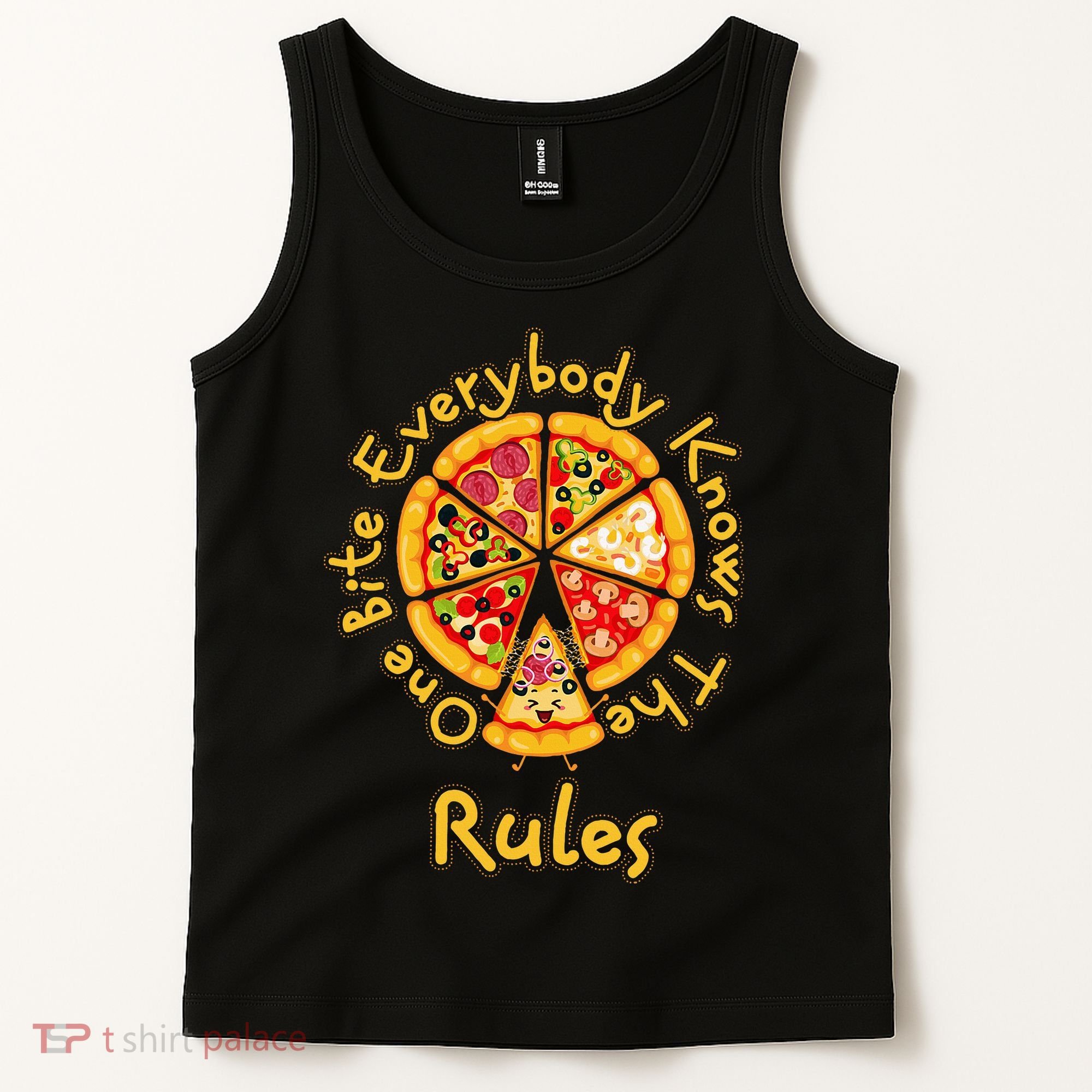 Funny 1 One Bite Everybody Knows Rules Pizza Food Lover Tank Top