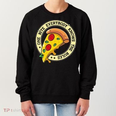 Funny 1 Pizza Everybody Knows The Rules Women's Sweatshirt
