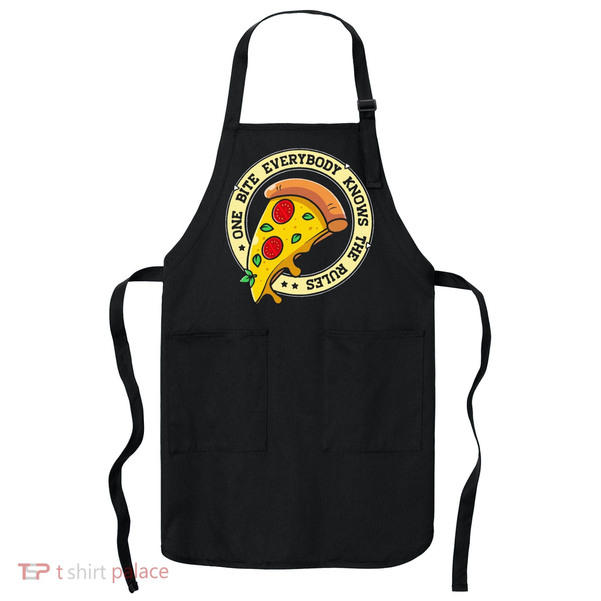 Funny 1 Pizza Everybody Knows The Rules Apron