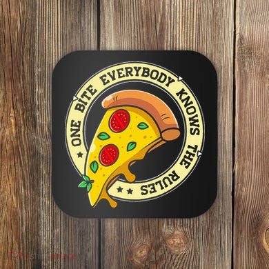 Funny 1 Pizza Everybody Knows The Rules Coaster