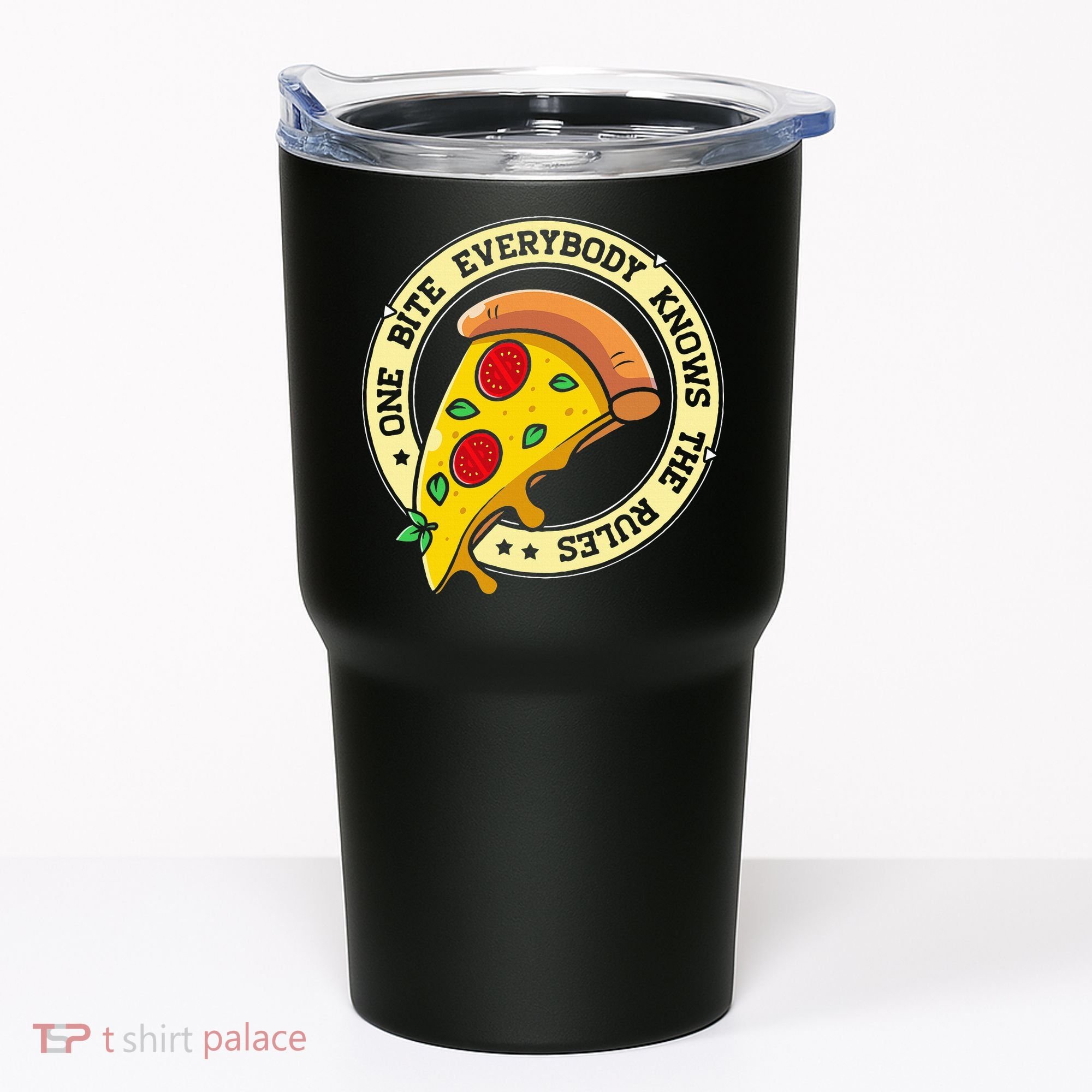 Funny 1 Pizza Everybody Knows The Rules Tumbler