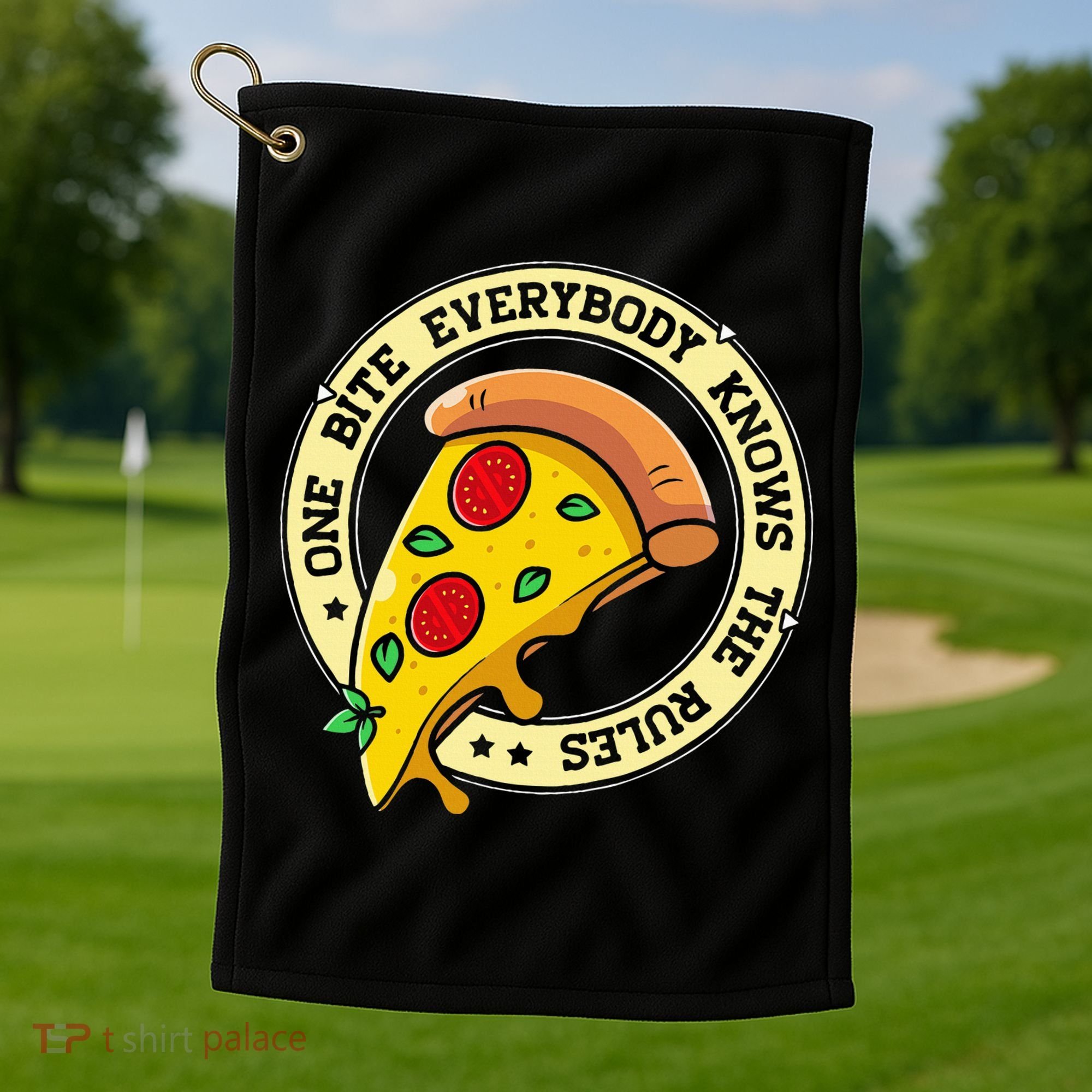 Funny 1 Pizza Everybody Knows The Rules Golf Towel