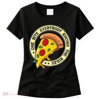 Funny 1 Pizza Everybody Knows The Rules Women's T-Shirt thumb 0