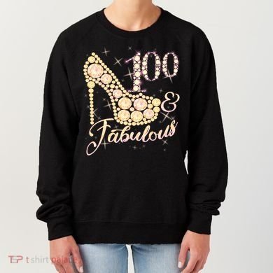 Fabulous & 100 Sparkly Heel 100th Birthday Women's Sweatshirt