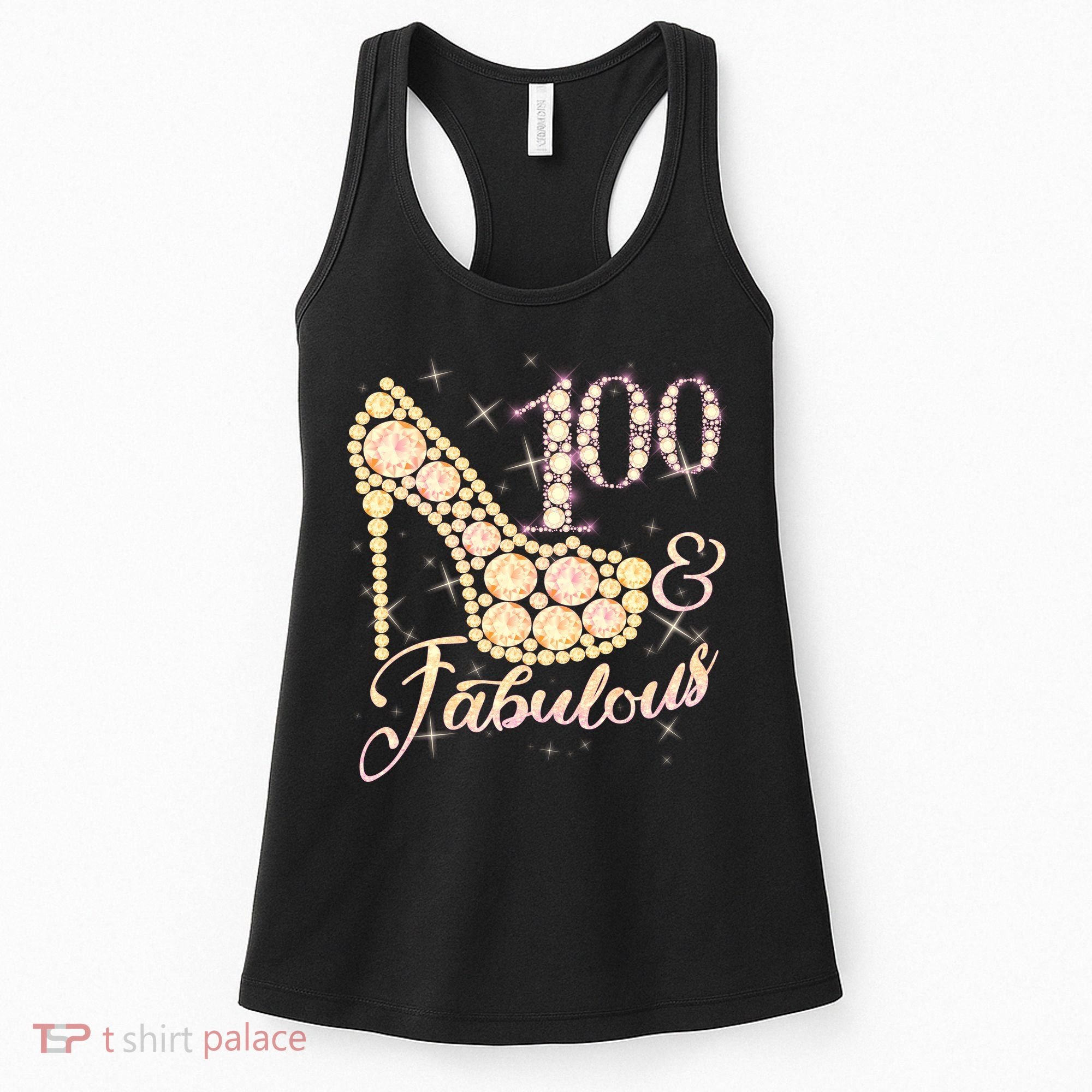 Fabulous & 100 Sparkly Heel 100th Birthday Women's Tank Top