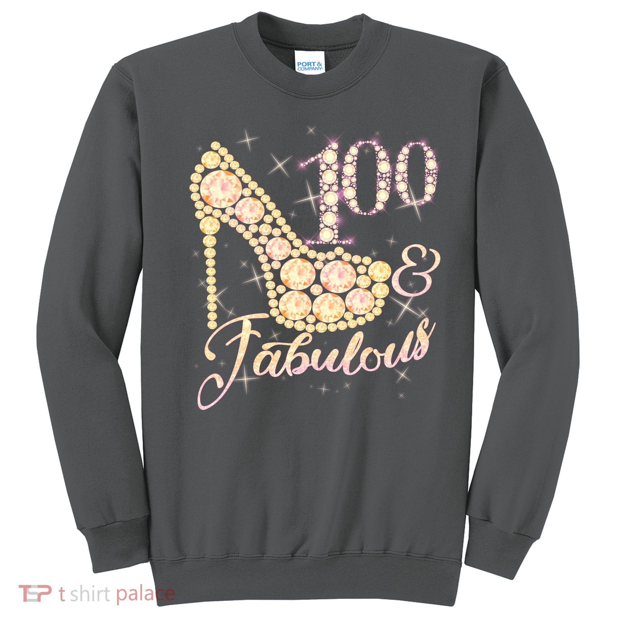 Fabulous & 100 Sparkly Heel 100th Birthday Sweatshirt