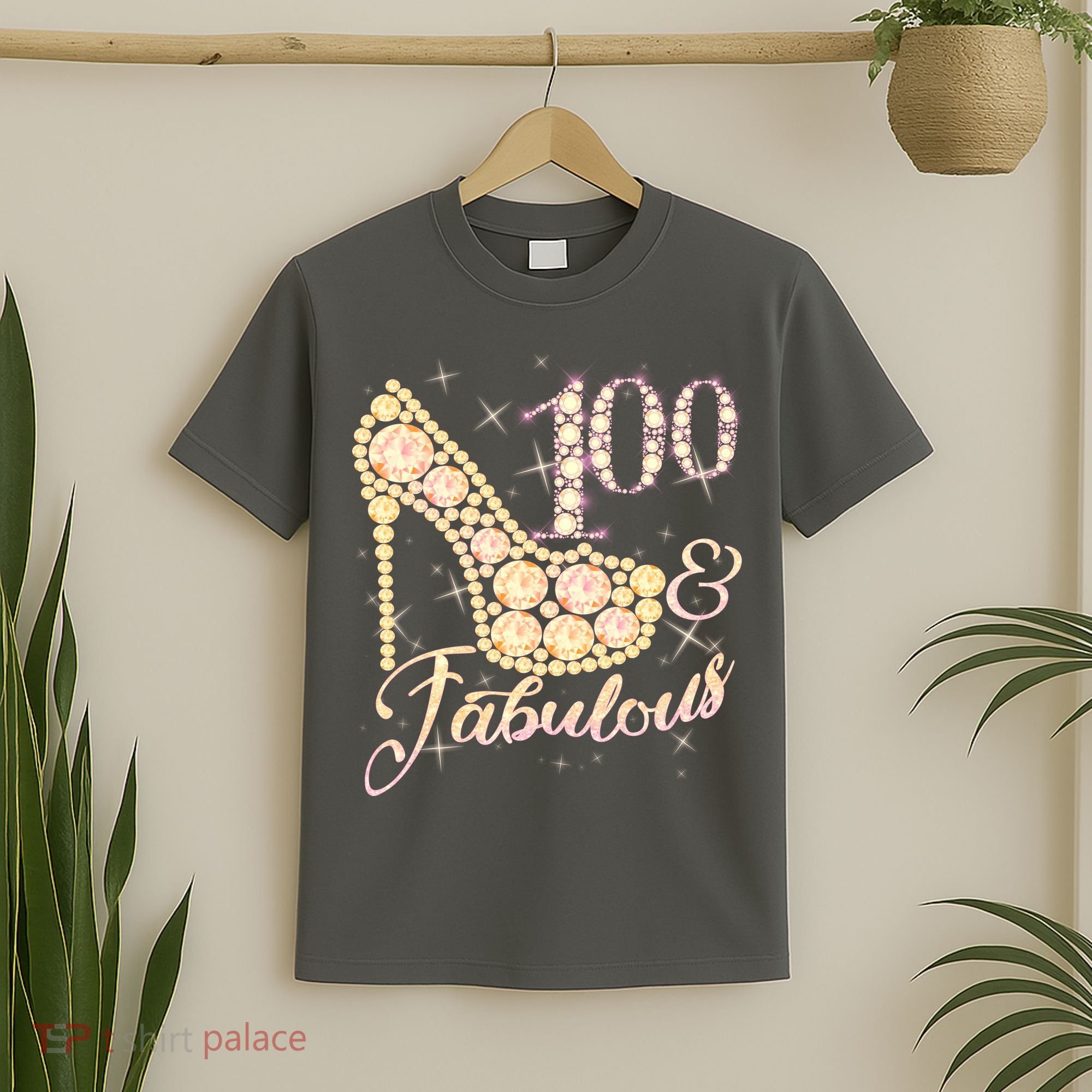 Fabulous & 100 Sparkly Heel 100th Birthday T-Shirt