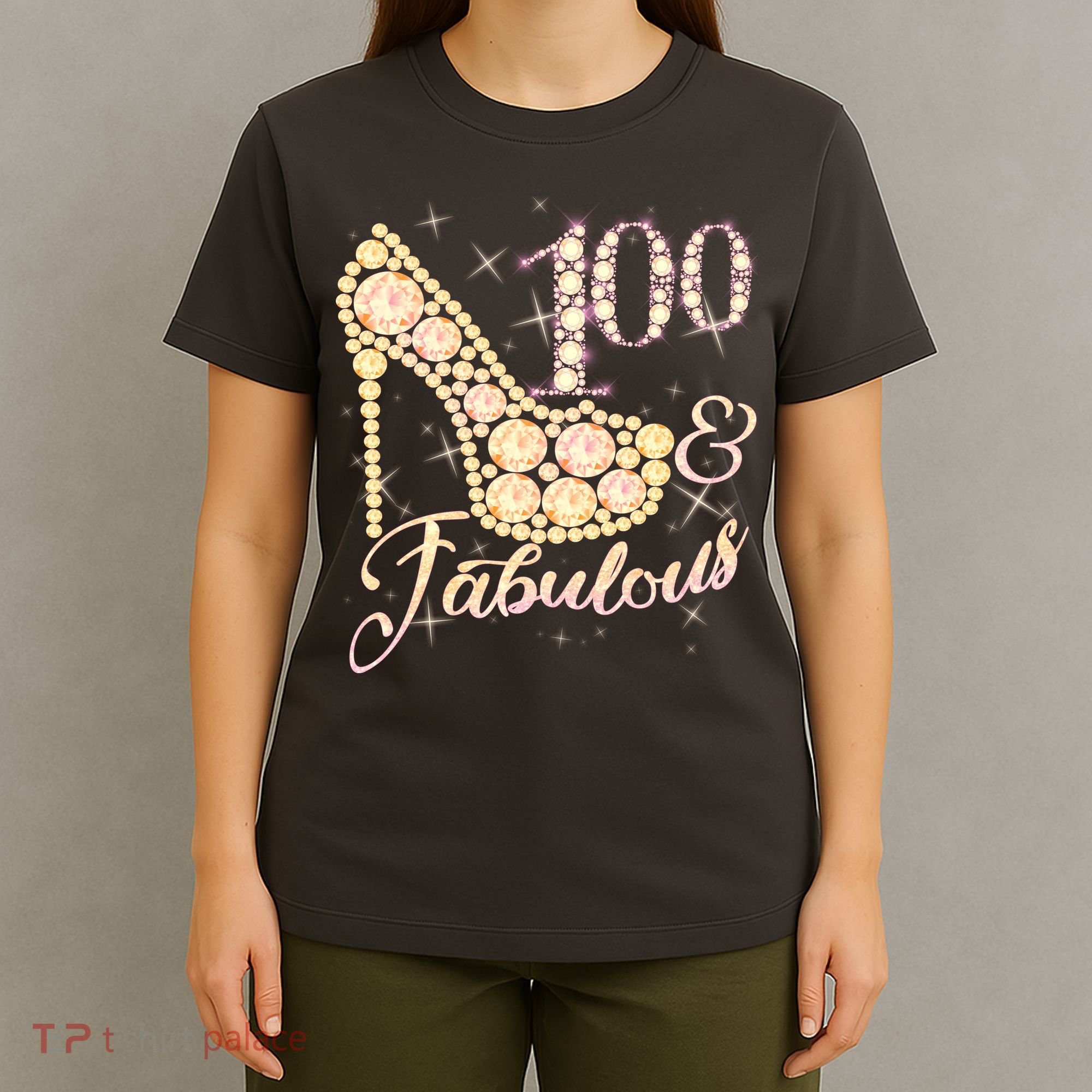 Fabulous & 100 Sparkly Heel 100th Birthday T-Shirt