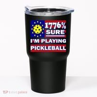 Funny 1776 Sure IM Playing Pickleball Tumbler thumb 0