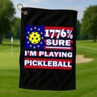 Funny 1776 Sure IM Playing Pickleball Golf Towel thumb 1