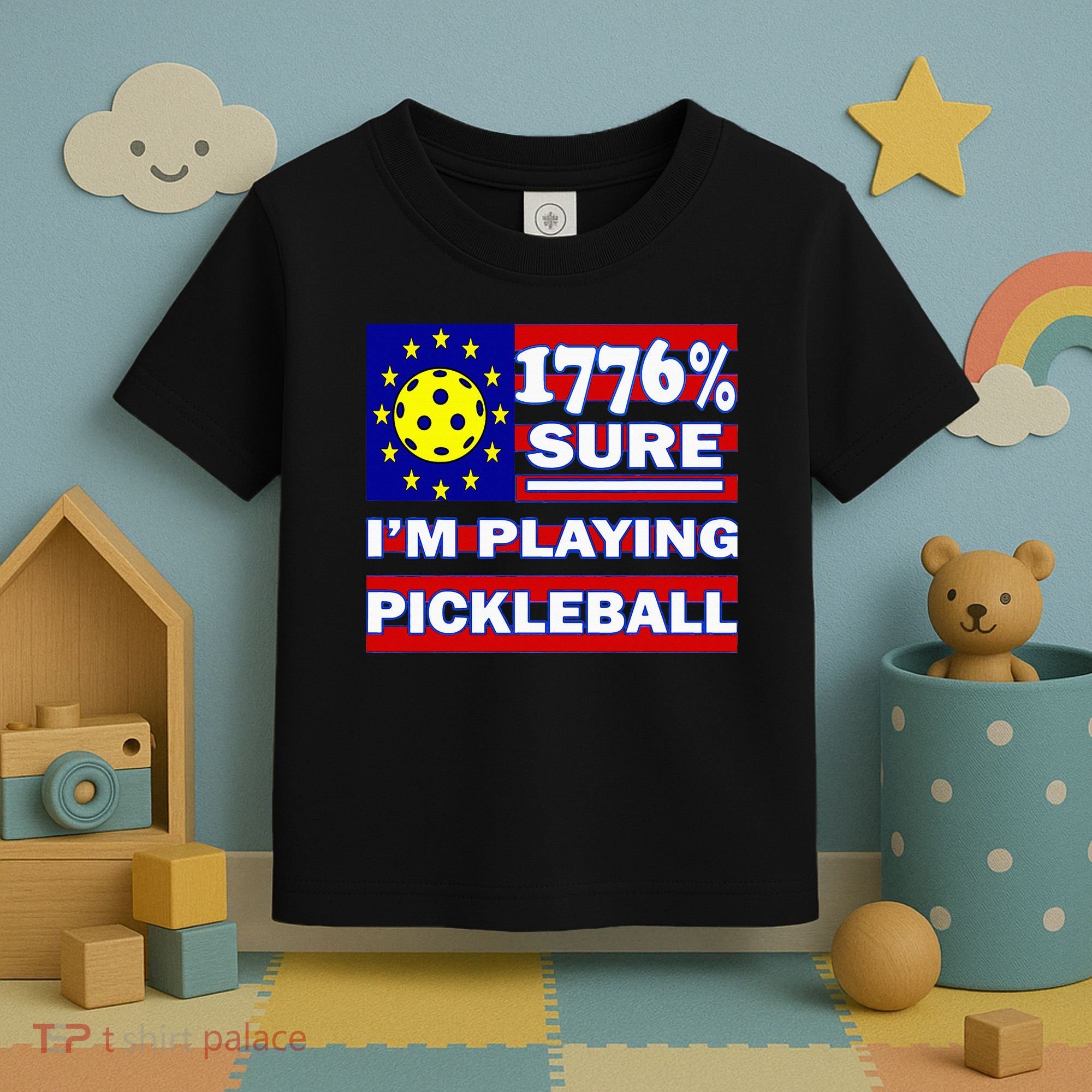 Funny 1776 Sure IM Playing Pickleball Toddler T-Shirt