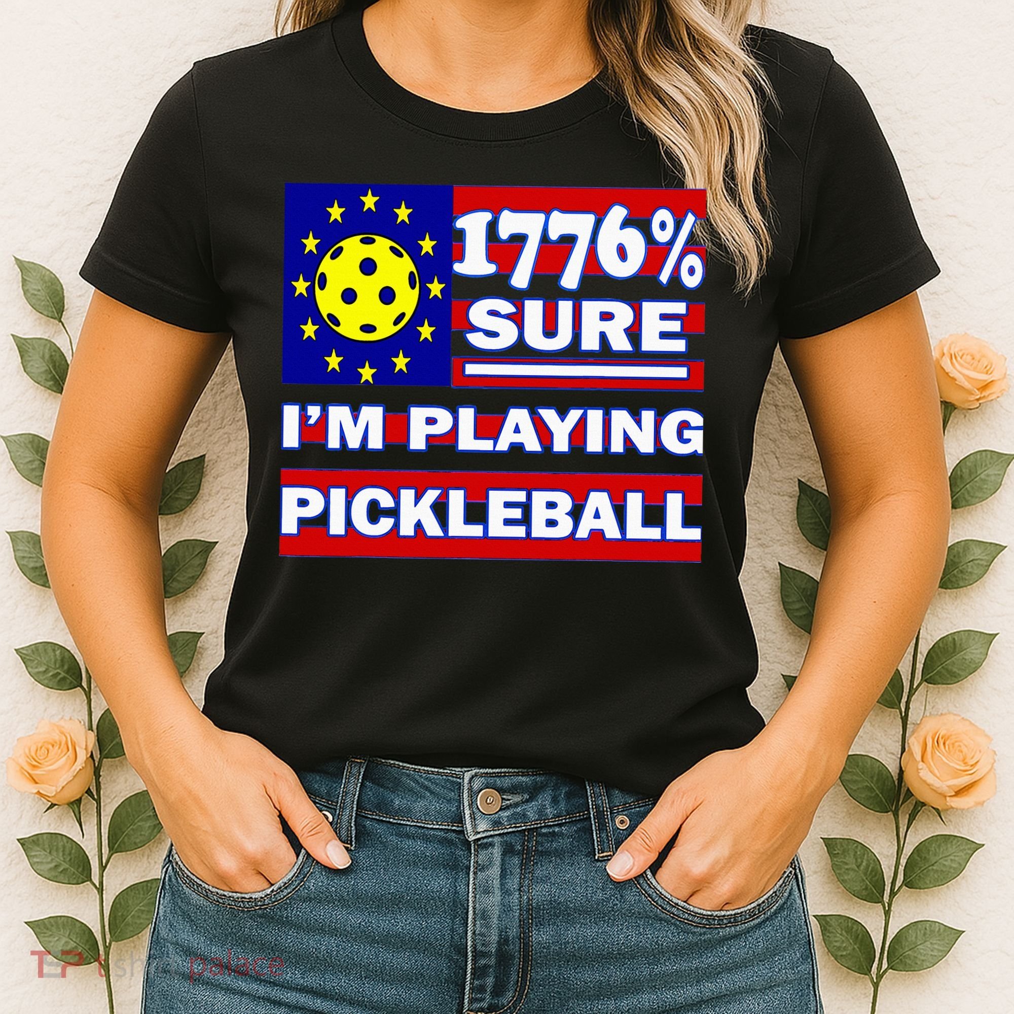 Funny 1776 Sure IM Playing Pickleball Women's T-Shirt