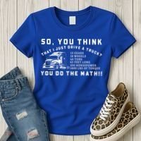 Funny 18 Wheeler Trucker Big Rig Semigifttrailer Truck Driver Funny Gift Women's T-Shirt thumb 3